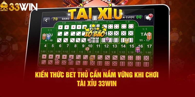 Cách chơi tài xỉu 33WIN cho thành viên mới