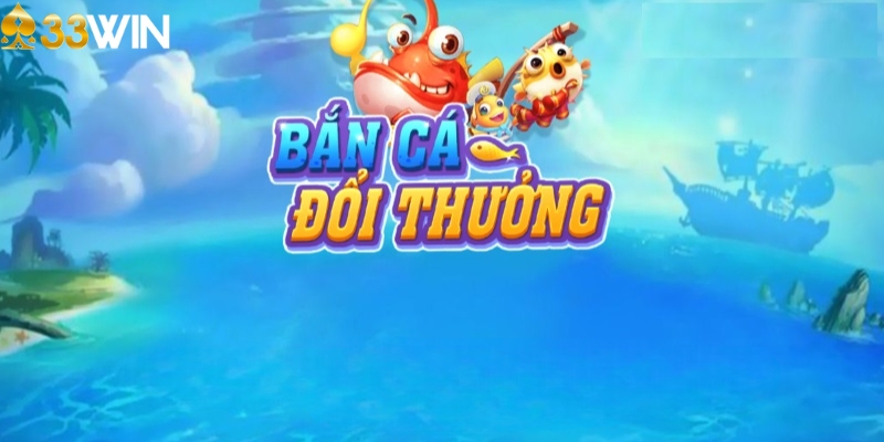 Mẹo bắn cá đổi thưởng - Thông tin về game